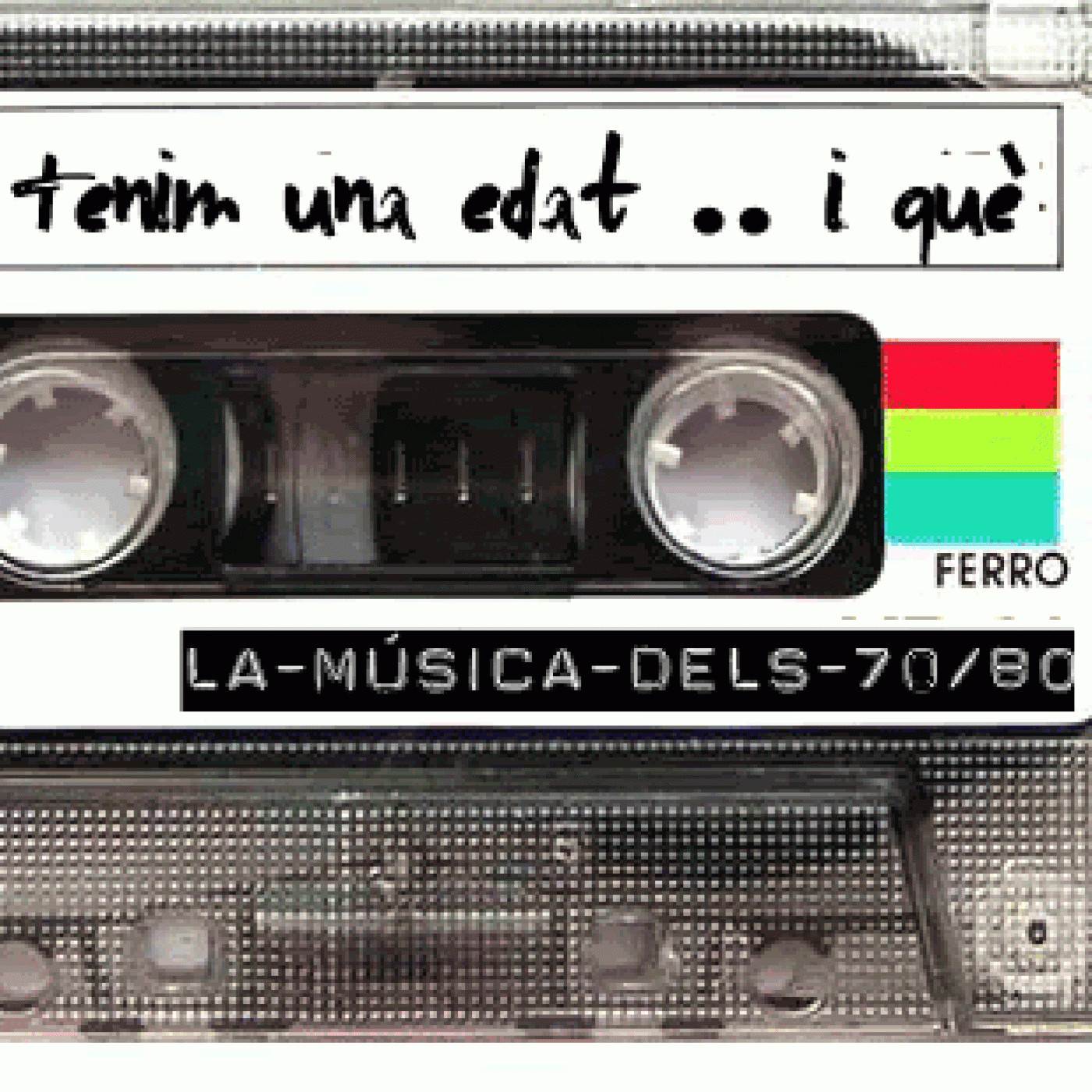 Tenim una edat ... i que