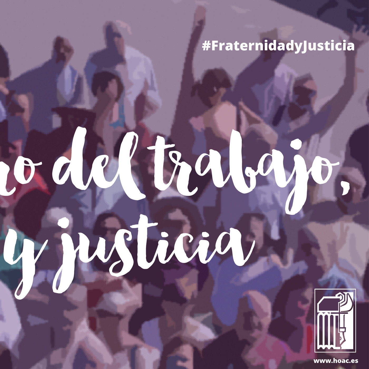 Ante el futuro del trabajo, fraternidad y justicia