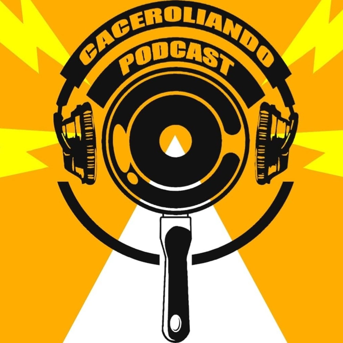 Caceroliando Podcast