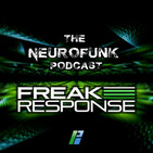 66: Freak Response - The Neurofunk Podcast 063 - Monday 2nd December 2019 - Hush&Bass Feature Mix