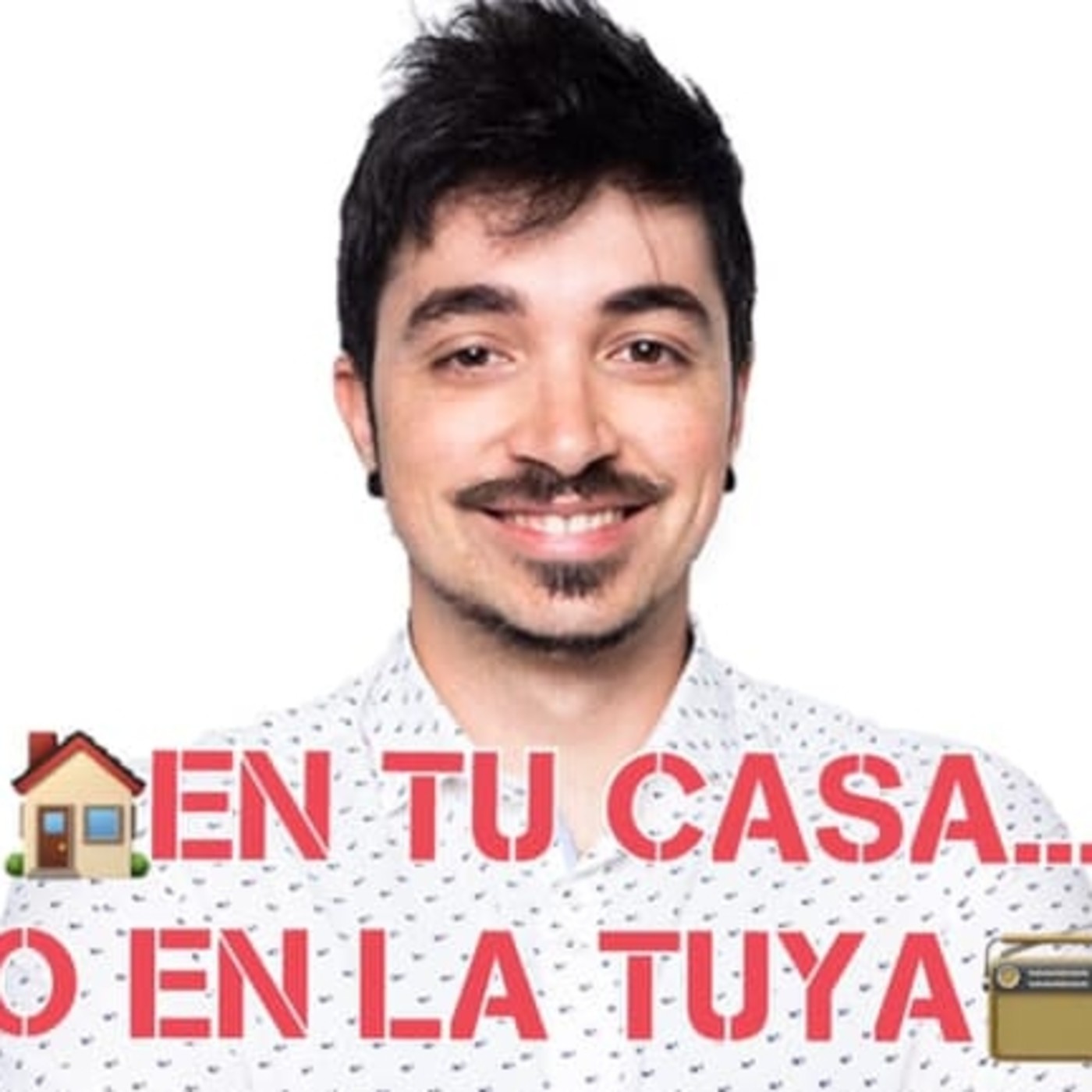 En tu casa.. o en la tuya.