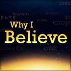 Why I Believe
