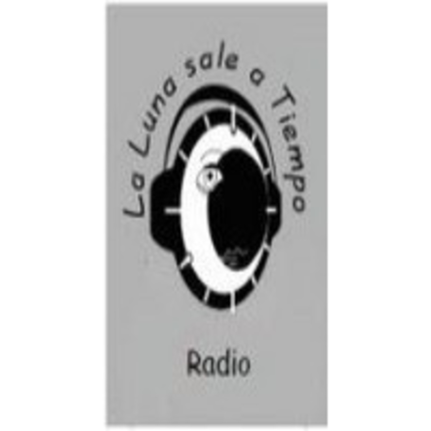 Cuña promocional de La Luna Sale a Tiempo Radio