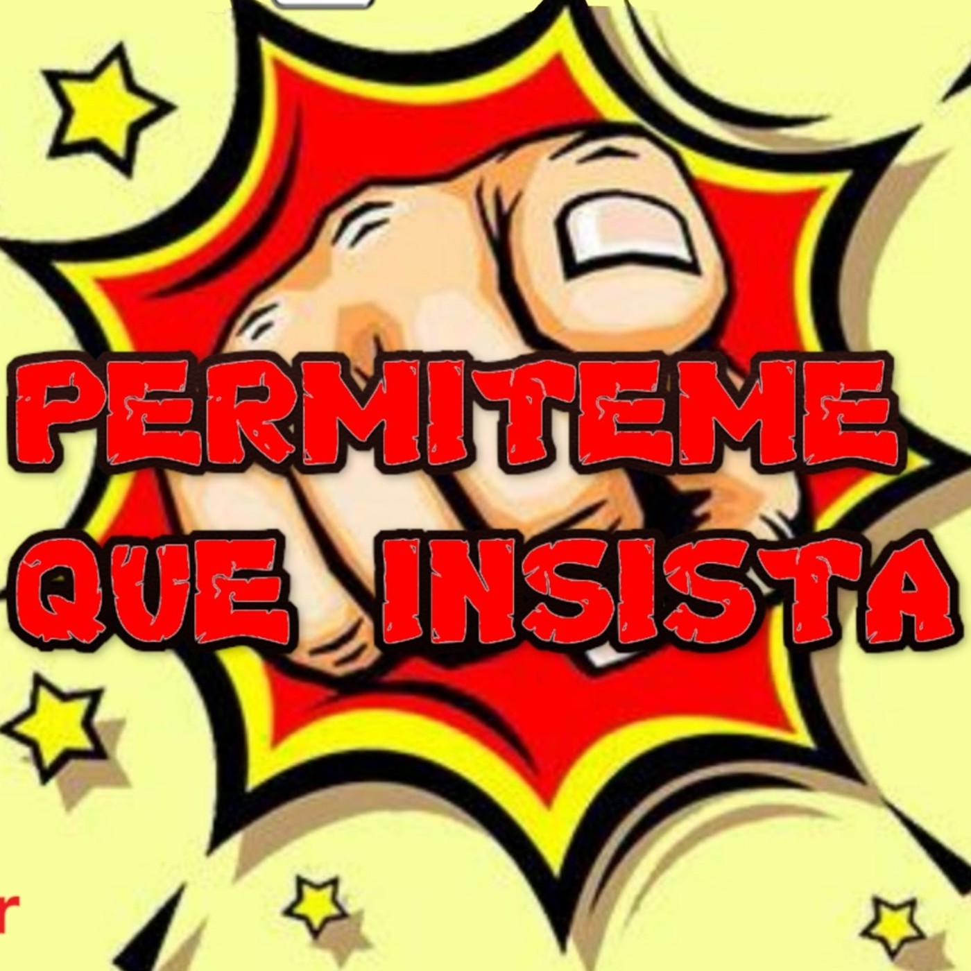 Permiteme Que Insista