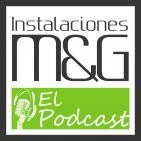 Instalaciones M&G, El Podcast