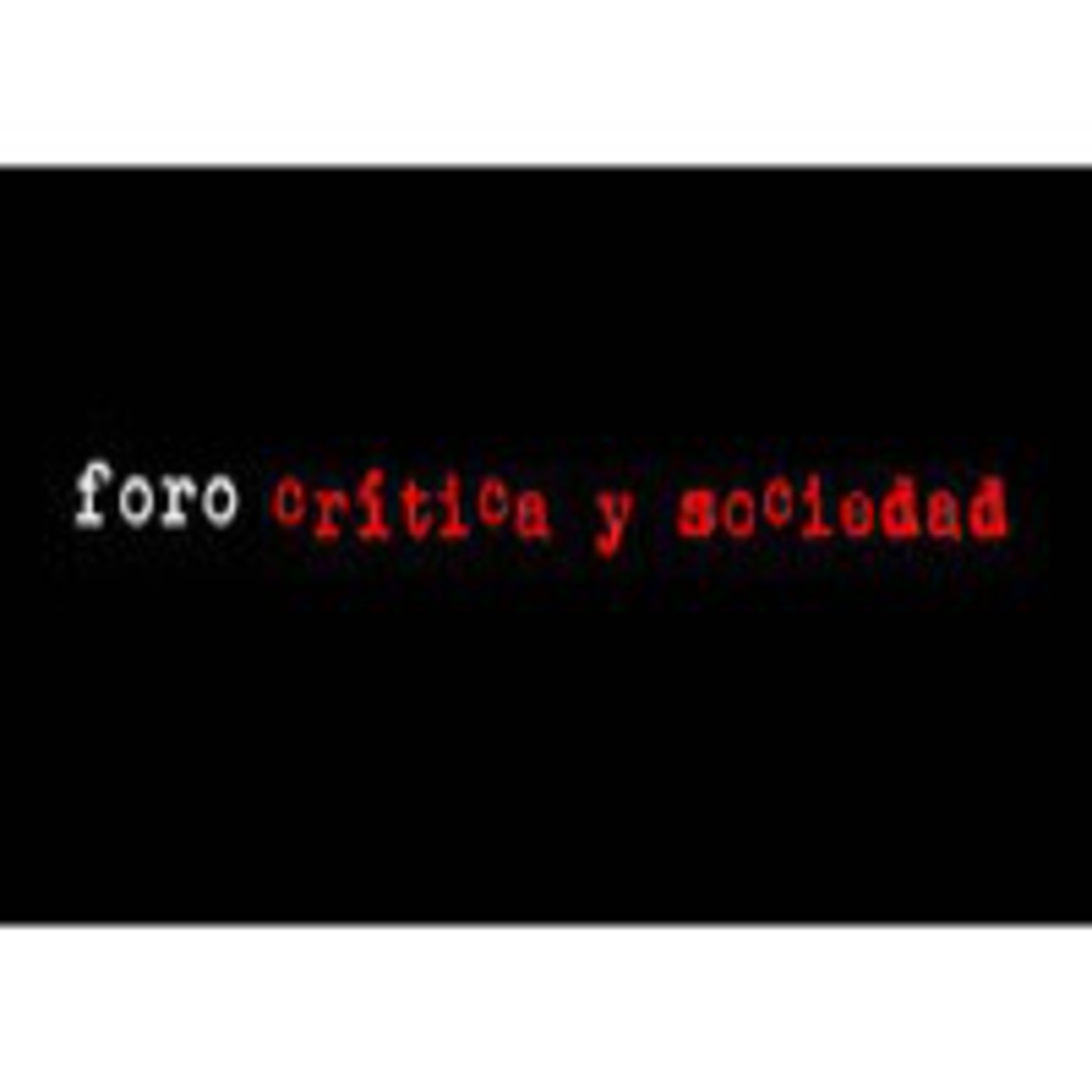 Foro Crítica y Sociedad
