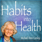 Habits Into Health: Thoughts In Action