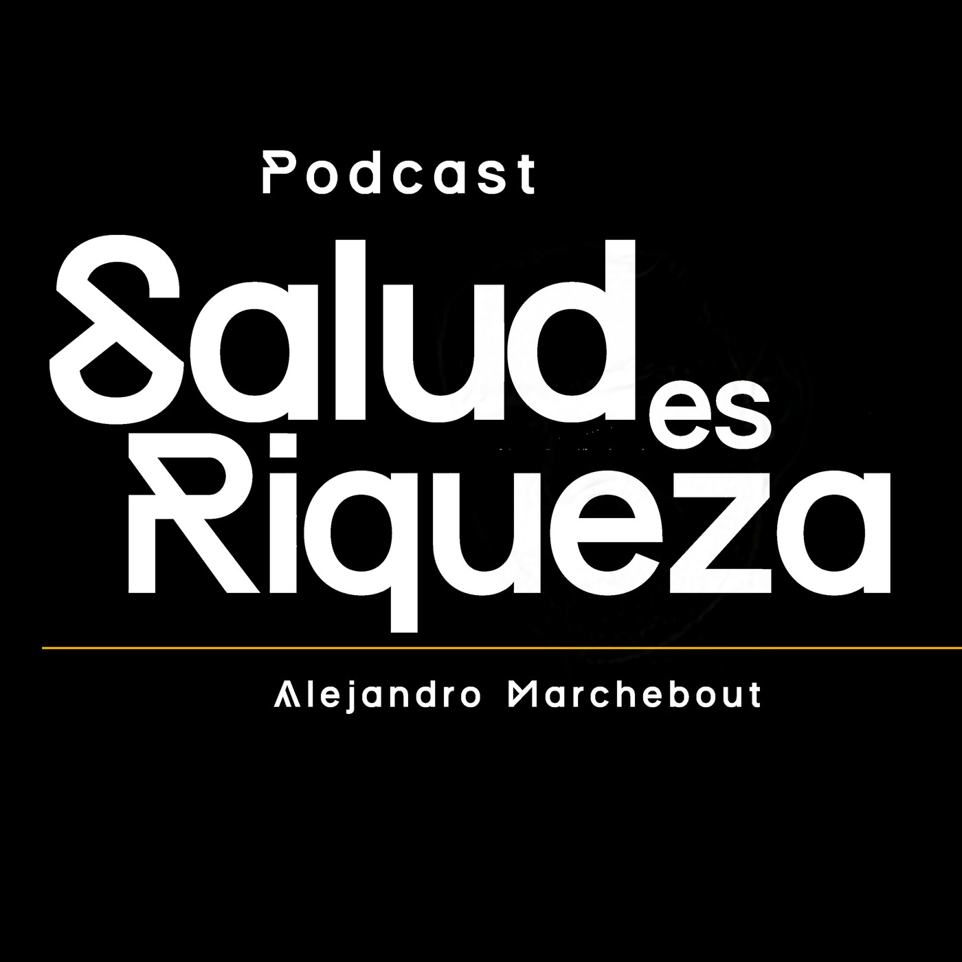 Salud es Riqueza