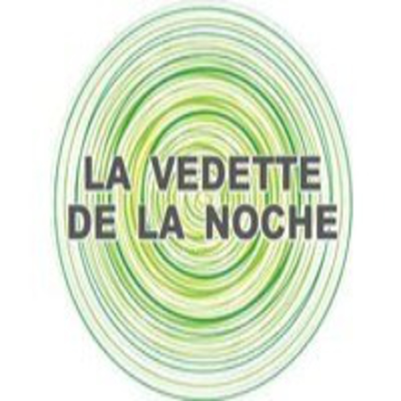 La Vedette de la noche