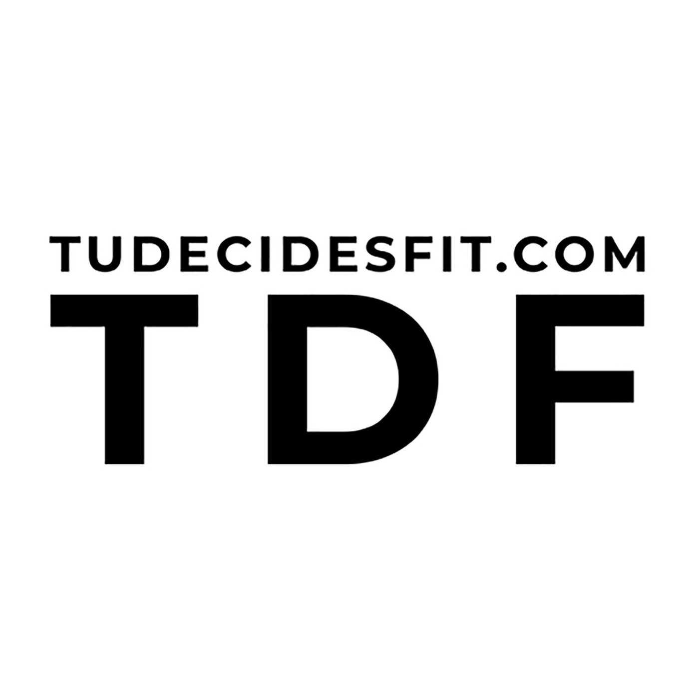 Tudecidesfit