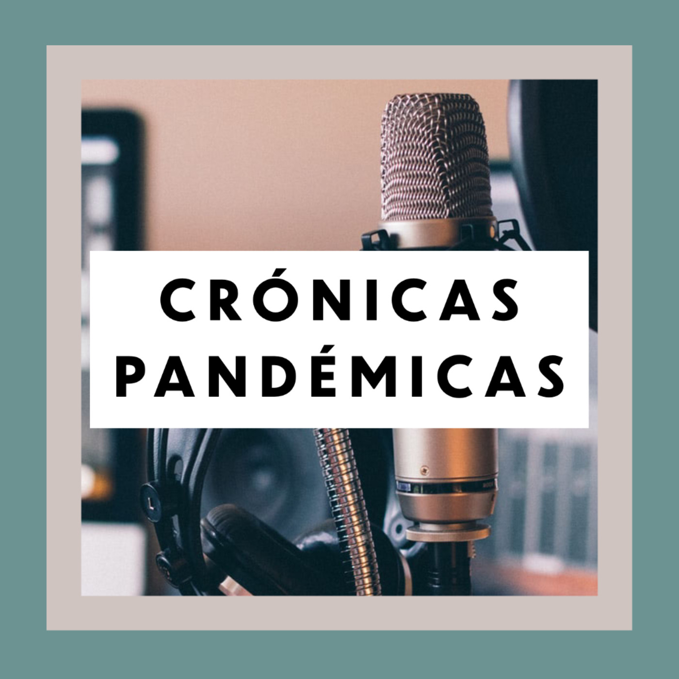 Crónicas Pandémicas
