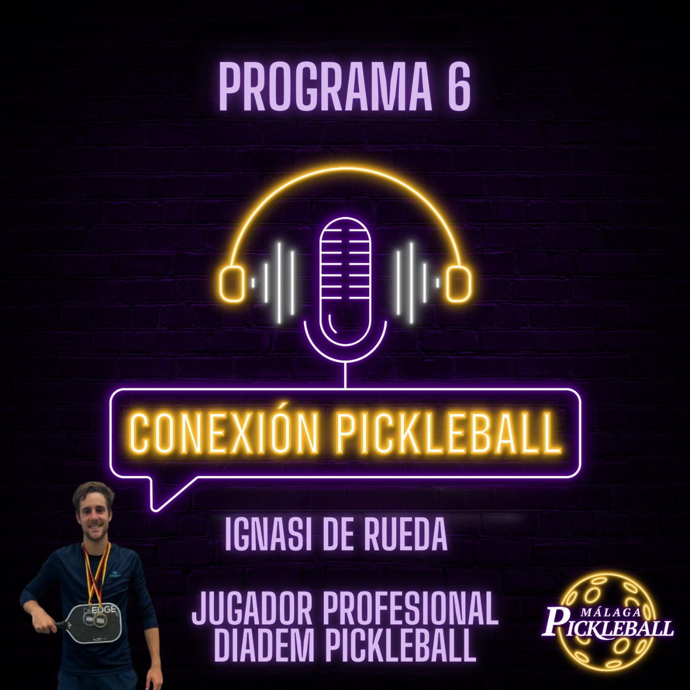 Ignasi de Rueda, jugador profesional de pickleball podcast artwork