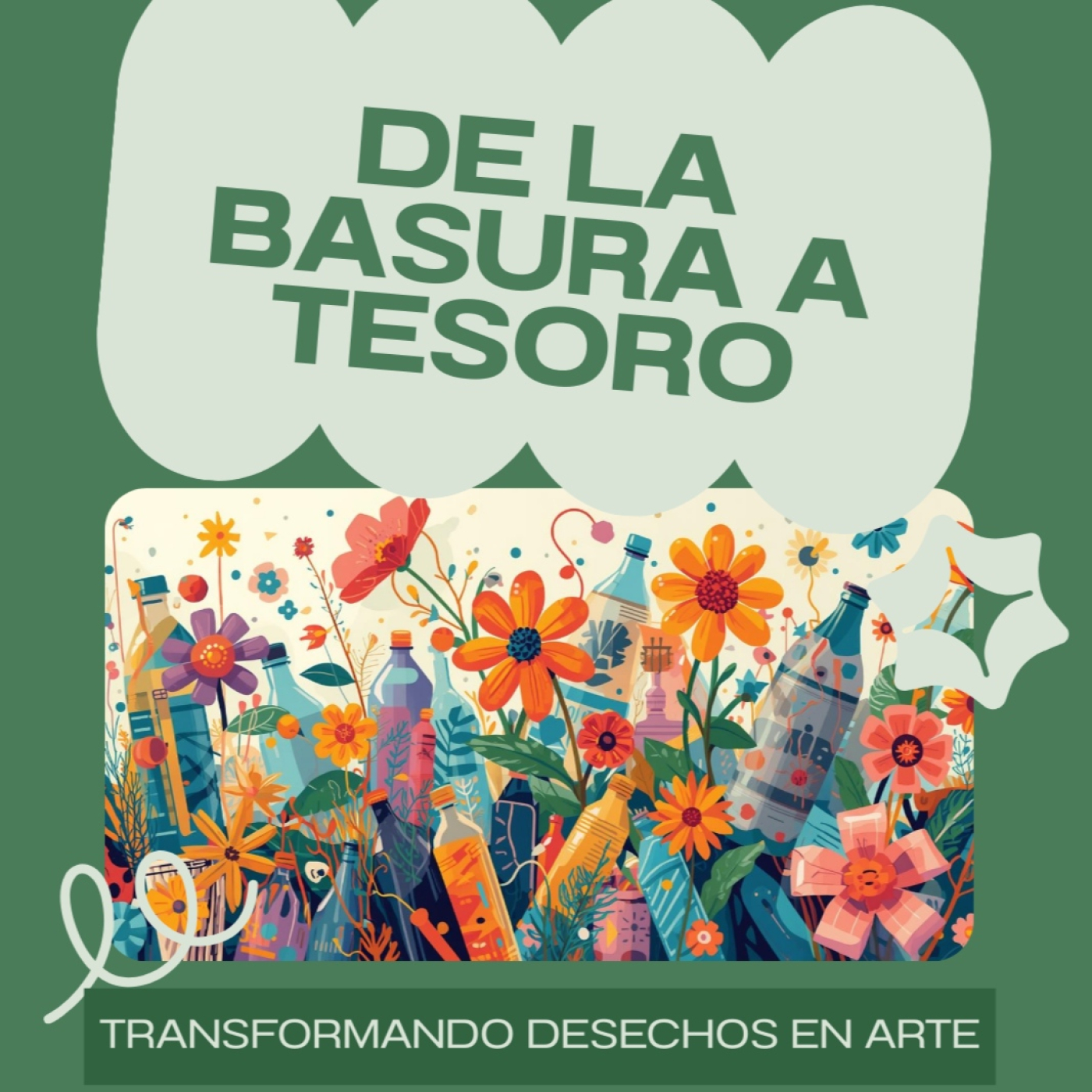 LA BASURA A TESORO