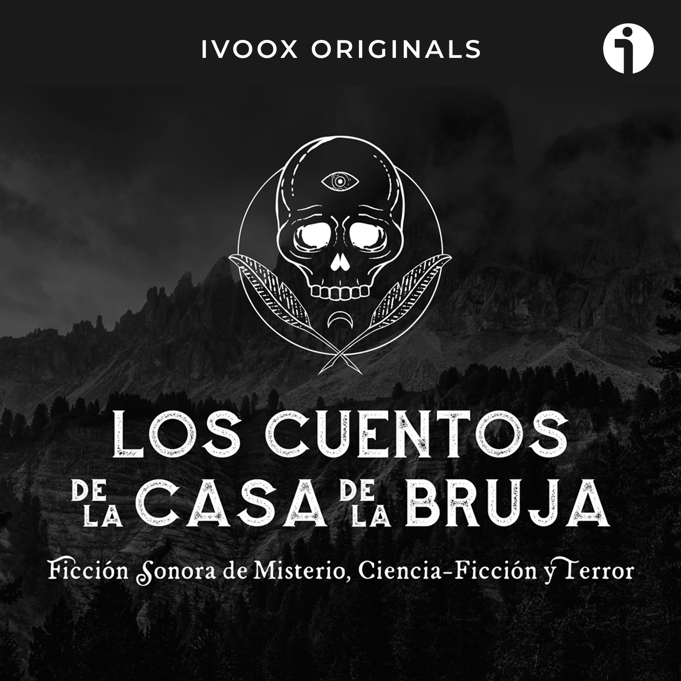 CUENTOS DE LA CASA DE LA BRUJA - Podcast en iVoox