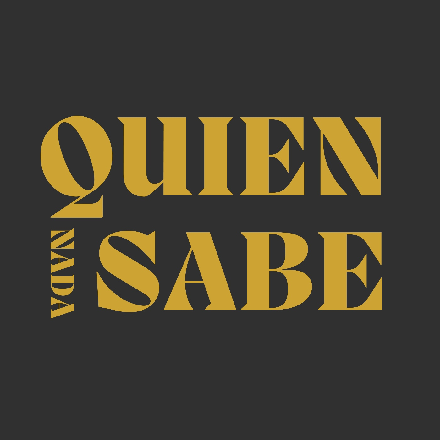 Quien nada sabe