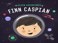 The Alien Adventures of Finn Caspian: Science Fict