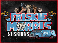 Friskie Morris Sessions Year In Review! Year Four: Nov 2016-2017