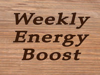 Weekly Energy Boost