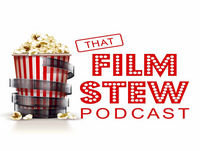 That Film Stew Ep 138 - The Death of Superman Review