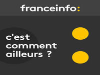 C'est comment ailleurs ? du jeudi 06 décembre 2018