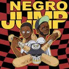 Negro Jump Ep 9 ft. Ibrahim Khalif
