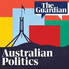 Will Labor keep its climate promises? – Australian politics live podcast
