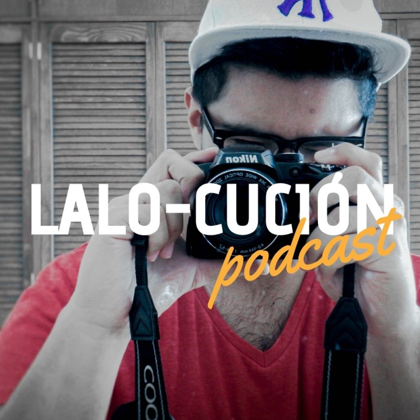 Lalo-Cución Podcast