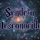 Sendero Desconocido - P.9 / T.3 (Conspiración: 'El Efecto Mandela' + Lugares Con Misterio: Rancho Skinwalker II)