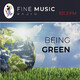 Being Green - 07 Aug 2020
