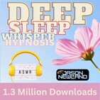 #176 Deep Sleep Whisper Hypnosis (Jason Newland) (18th January 2020)