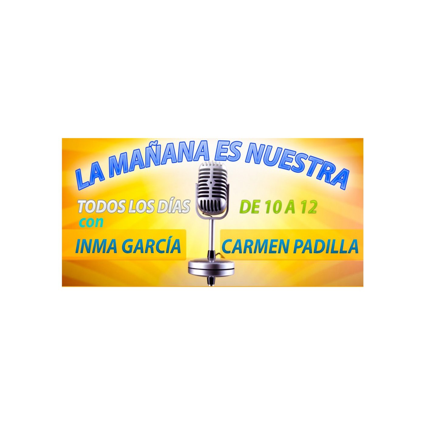 Podcast La mañana es nuestra