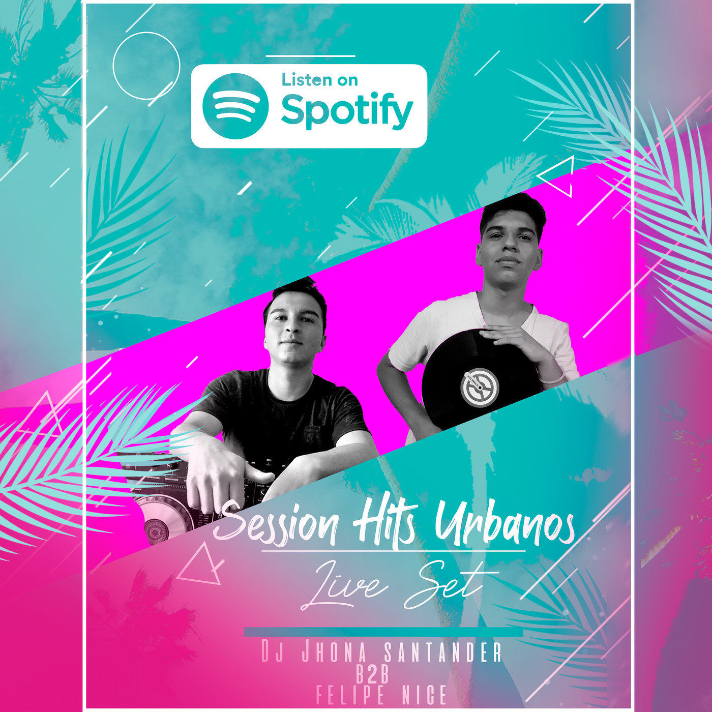 Session Hit Urbanos By JhonaSantander FtFelipeNice