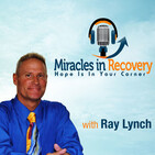 Miracles in Recovery - 09/09/19