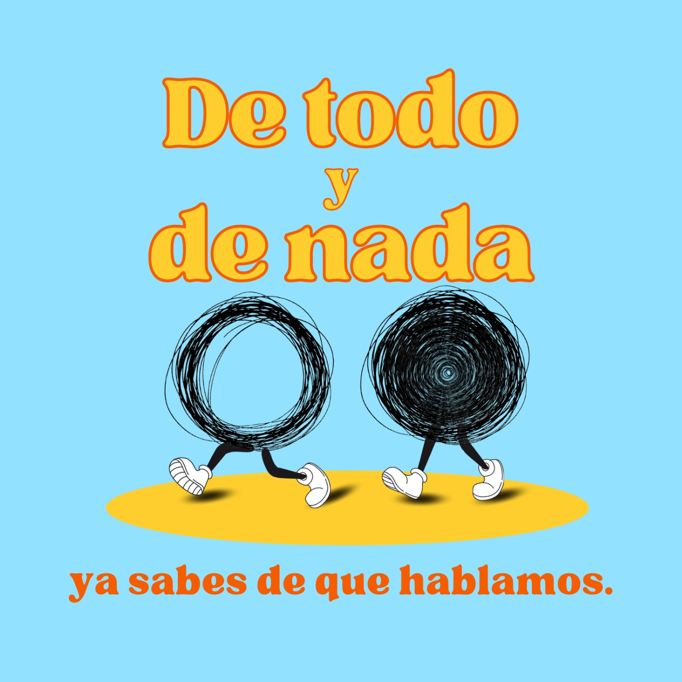 De todo y de nada podcast artwork