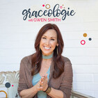 Graceologie #65 with Jess Connolly
