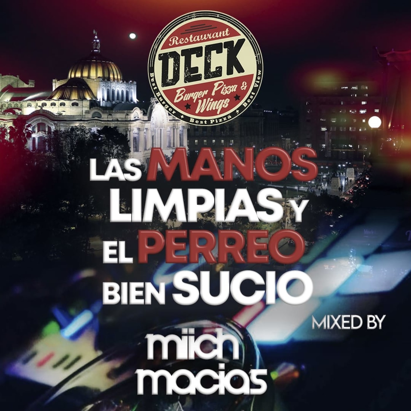 Las Manos Limpias Y El Perreo Bien Sucio - Set DJ 