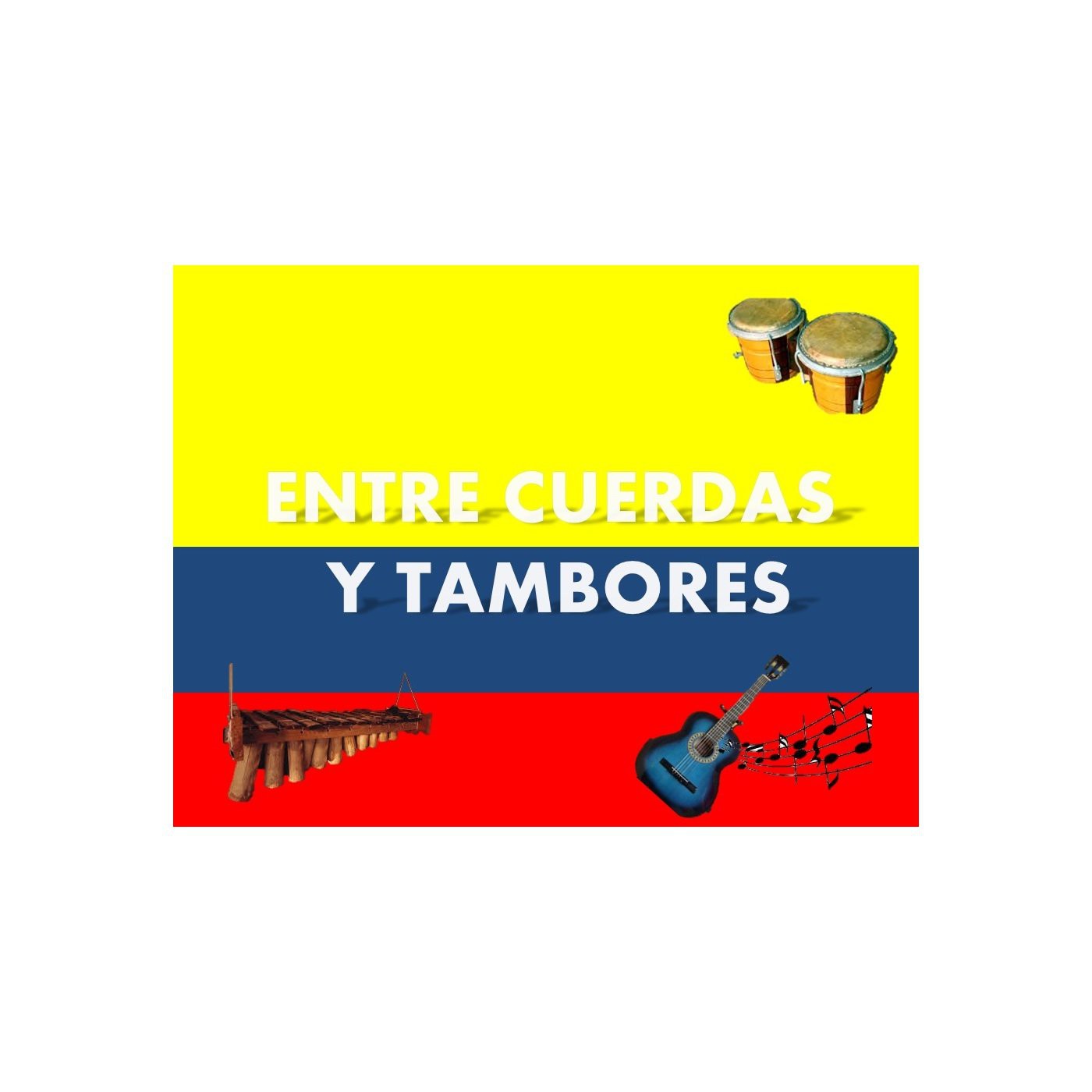 2 T Entre Cuerdas y Tambores