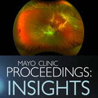 January 24, 2020 Mayo Clinic Proceedings: Insights (Formerly Fireside Chat)