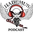 Habemus Ludum Podcast: Capítulo 2