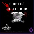 MARTES DE TERROR