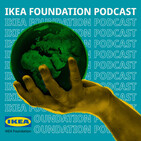 The IKEA Foundation Podcast#3: Per Heggenes on 10 years of leading the IKEA Foundation