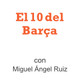 El 10 del Barça (18/05/2019)