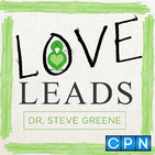 Love Leads with the Power of Vision (Ep. 84)