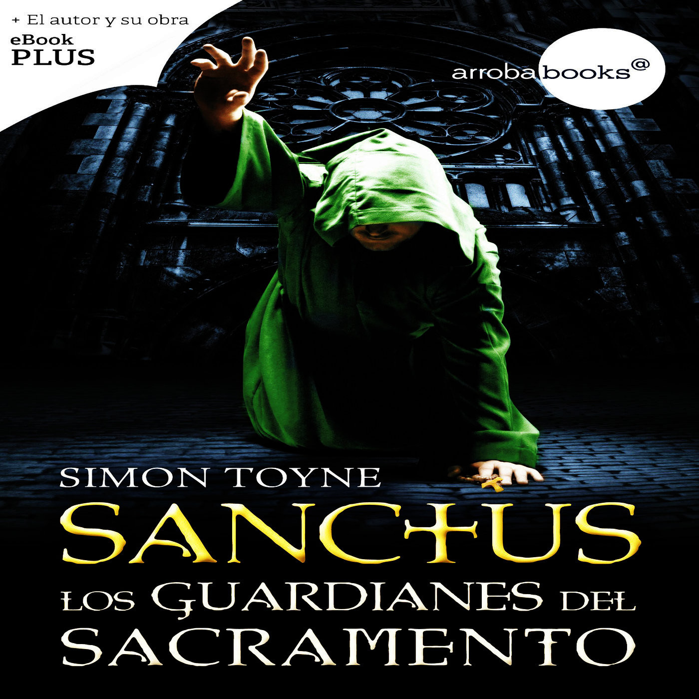 Sanctus 2 de Simon Toyne