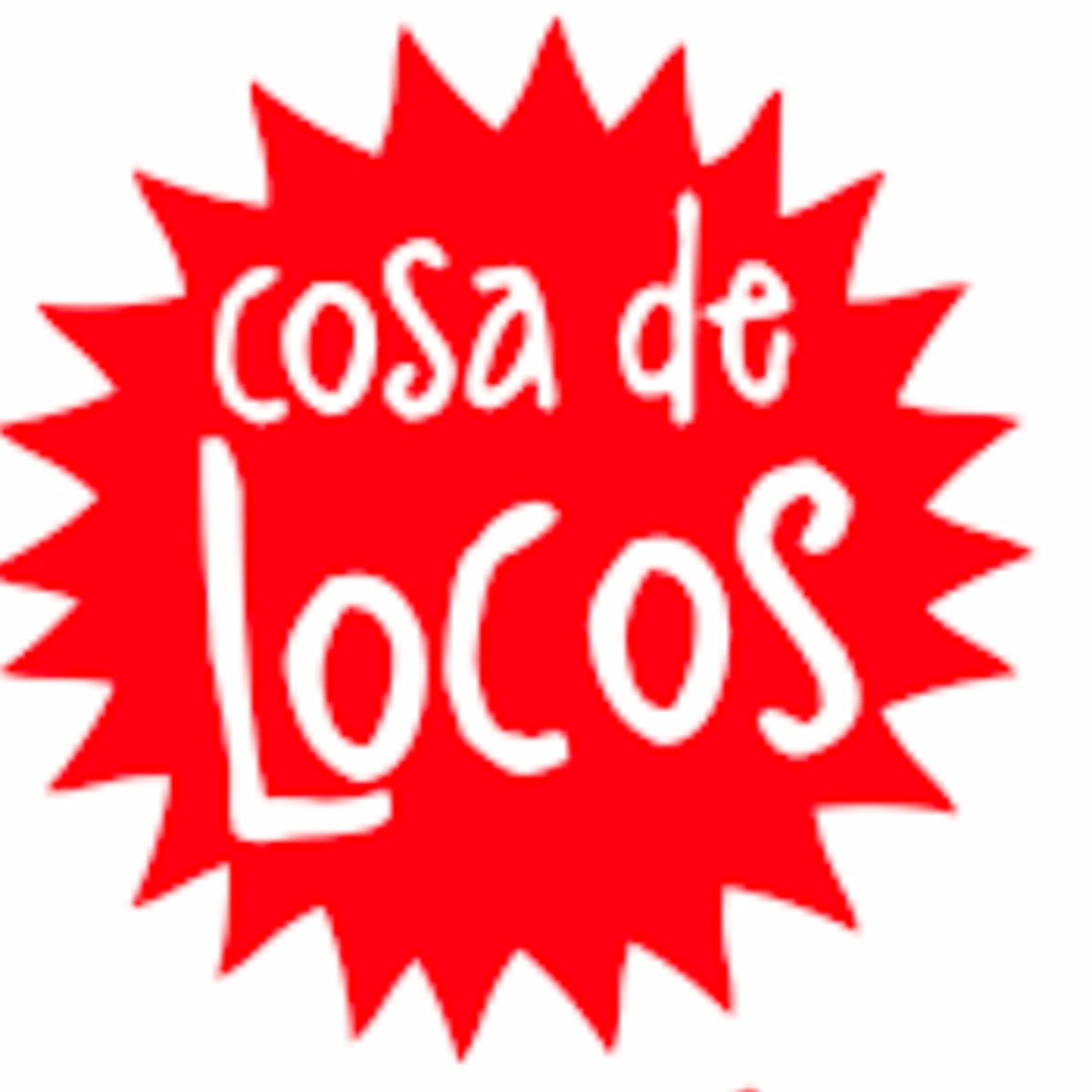 COSA DE LOCOS....