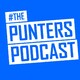 #ThePuntersPodcast Episode 80