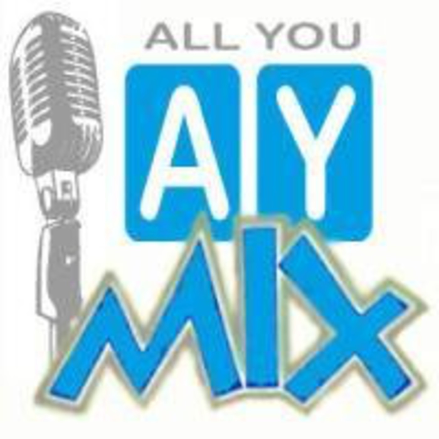 Podcast ALL YOU MIX de AYN Radio:AYN radio