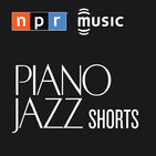 NPR: Piano jazz short podcast