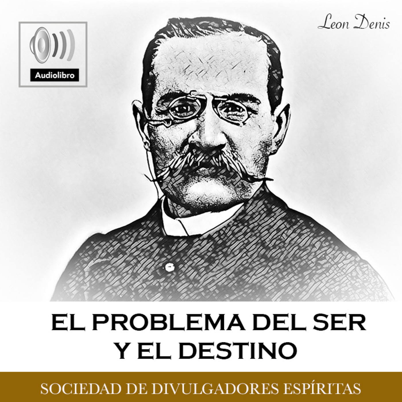 El problema del Ser y del Destino