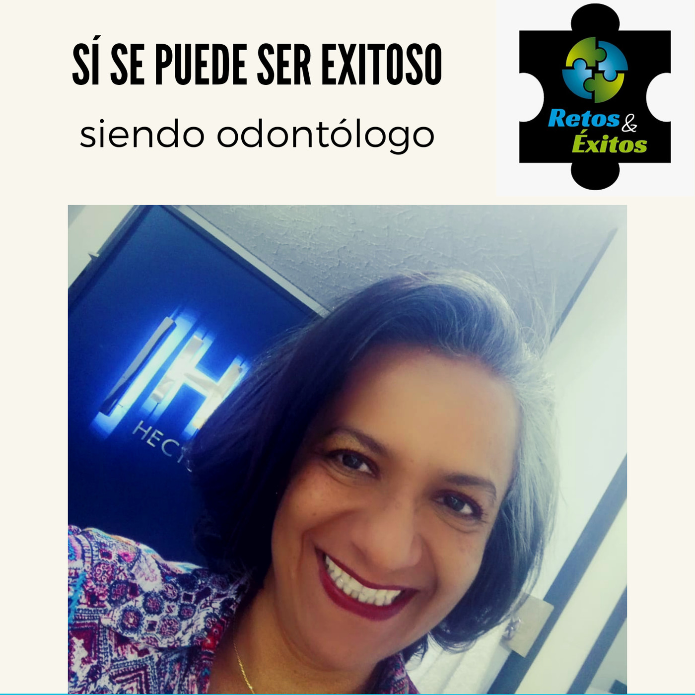 Sí se puede ser exitoso siendo Odontólogo